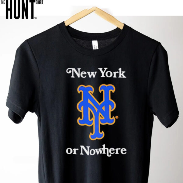 New York Mets New York or Nowhere logo shirt